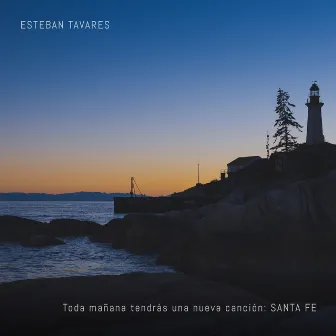 Toda Mañana Tendrás Una Nueva Canción: Santa Fe by Esteban Tavares