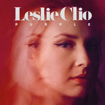 Purple (Deluxe Edition) by Leslie Clio