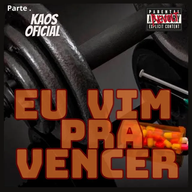 Eu Vim pra Vencer