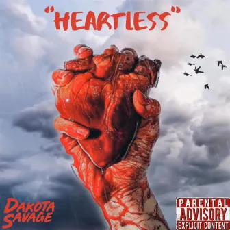 Heartless by Dakota Savage