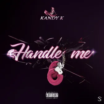 Handle Me by Kandy K