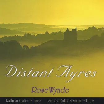 Distant Ayres by RoseWynde