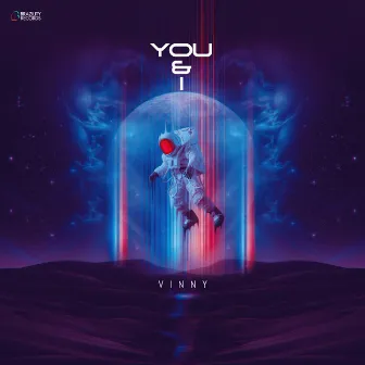 You & I by Vinny