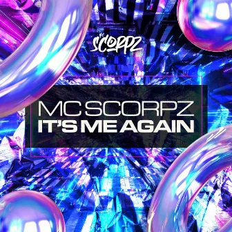 It's Me Again by MC Scorpz