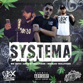 SYSTEMA by Archie Trillfiger