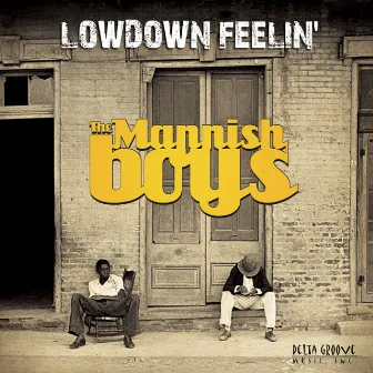 Lowdown Feelin' by The Mannish Boys