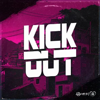 Kick Out by Newsbeatz