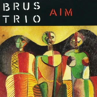 Aim by Brus Trio