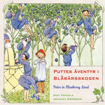 Puttes äventyr i Blåbärsskogen by Unknown Artist