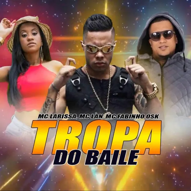 Tropa do Baile