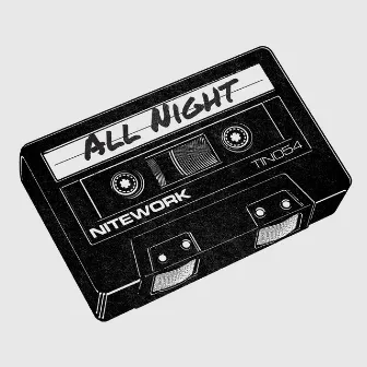 All Night by Nitework