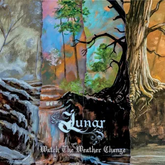 Tempora Mutantur: Part III (Watch The Weather Change) by Lunar