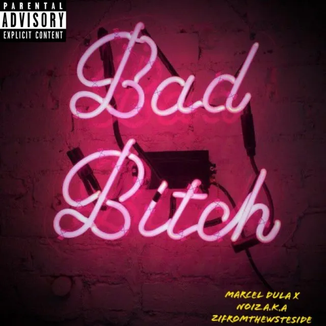 Bad Bitch