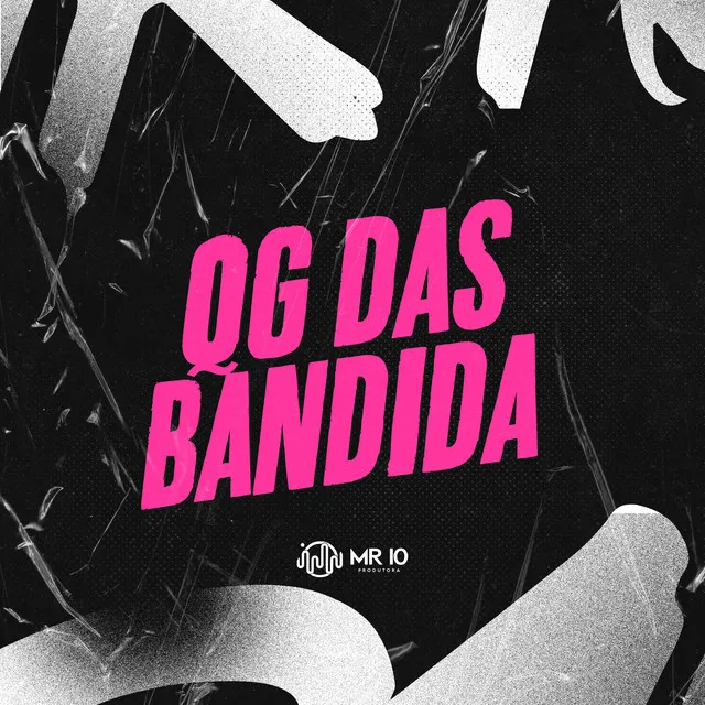 QG DAS BANDIDA