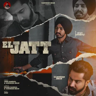 El Jatt by Veer Sandhu