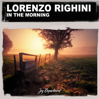 In the Morning (Remixes) by Lorenzo Righini