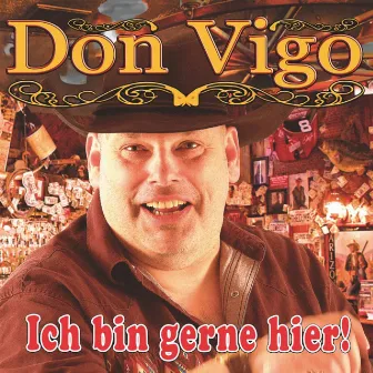 Ich bin gerne hier by Don Vigo