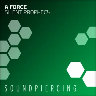 Silent Prophecy by A Force