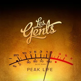 Peak Life by Les Gents