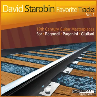 David Starobin: Favorite Tracks, Vol. 1 by David Starobin