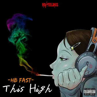 This High by HB Fast