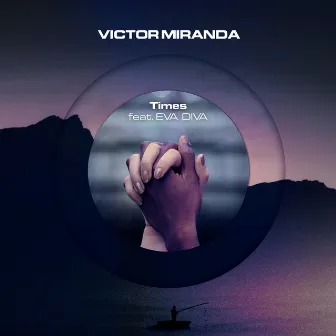 Times by Victor Miranda