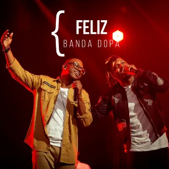 Feliz by Banda DOPA