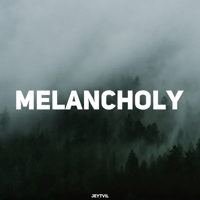 Melancholy - Extended Mix