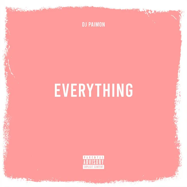 Everything