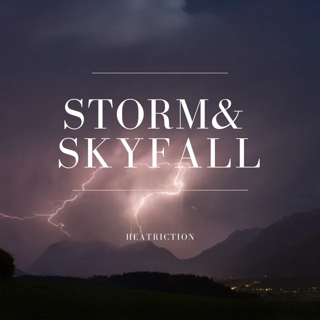 Storm & Skyfall