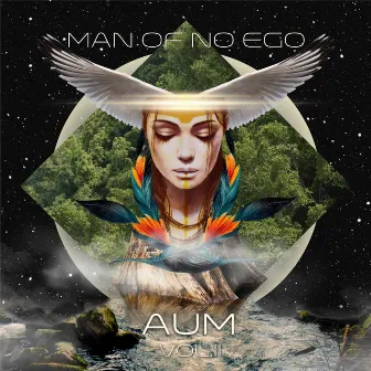 AUM, Vol. 2 by Man of No Ego