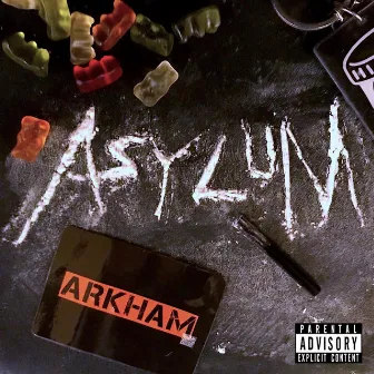 ASYLUM by ARKHAM