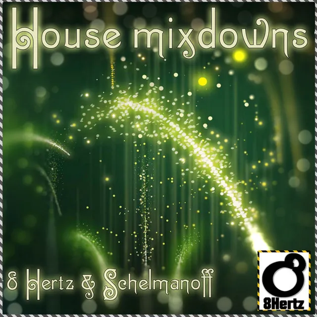 House Mixdown 6 - Original Mix