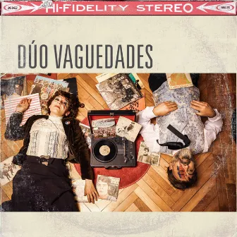 Dúo Vaguedades by Dúo Vaguedades