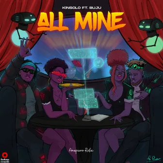 All Mine (Remix) by Kinsolo