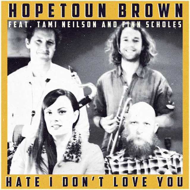 Hate I Don't Love You (feat. Tami Neilson & Finn Scholes)