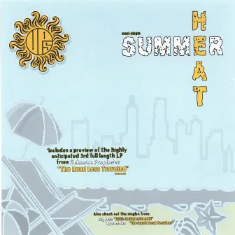 Summer Heat by Unknown Prophets