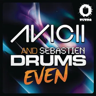 Even by Avicii