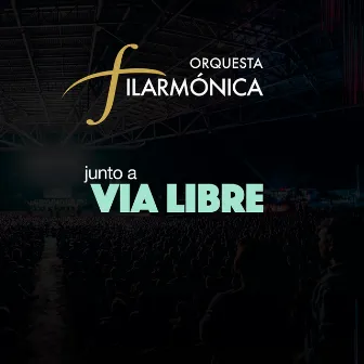 Orquesta Filarmonica Junto a Via Libre by Orquesta Filarmónica de Costa Rica