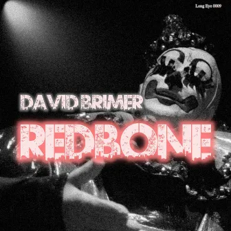 Redbone by David Brimer