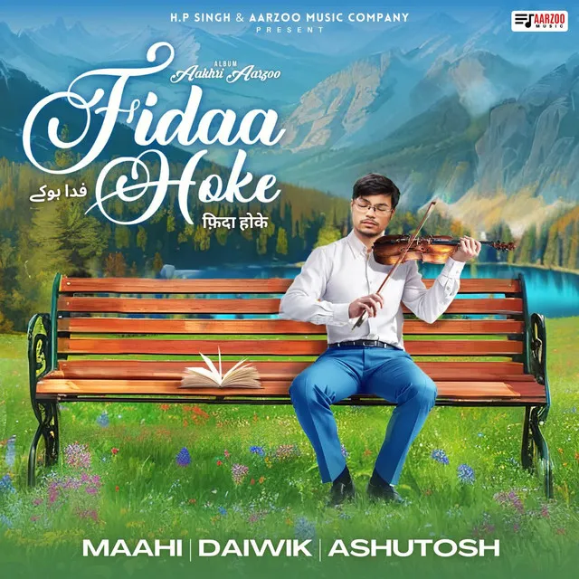 Fidaa Hoke ( From Album "Aakhri Aarzoo" )