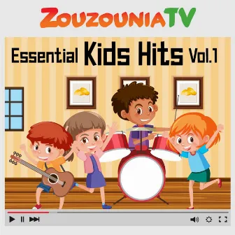 Essential Kids Hits Vol.1 by Zouzounia TV