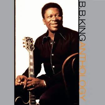 The Anthology by B.B. King