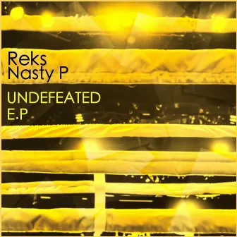 Undefeated by Nasty P