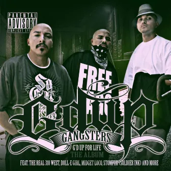 G'D UP For Life The Album by G'D UP Gangsters