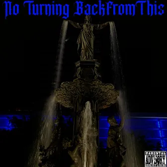 No Turning Back From This by Nutty5000