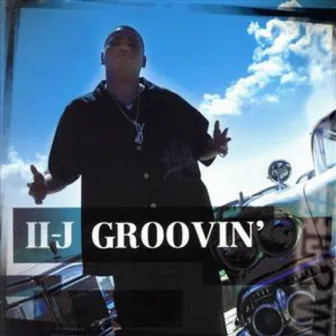 II-J GROOVIN' by TWO-J