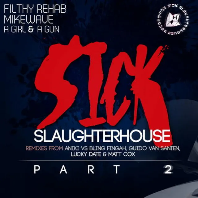 Sick Slaughterhouse - Lucky Date Remix