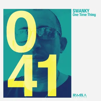 One Time Thing by Swanky