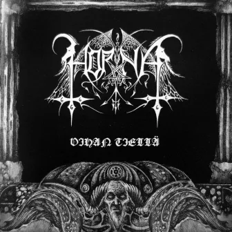 Vihan Tiell√§ by Horna